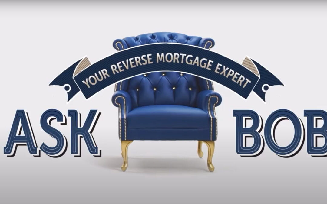 What exactly is a Reverse Mortgage?